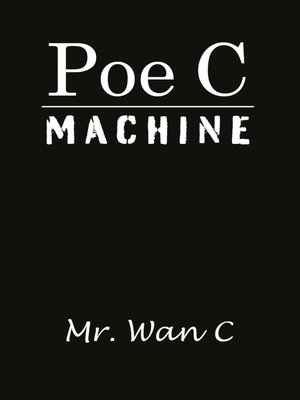cover image of Poe C Machine